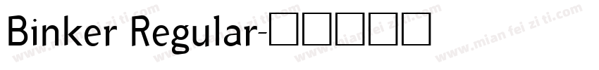 Binker Regular字体转换